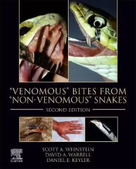 Image of Venomous Bites from "Non-Venomous" Snakes by Scott A Weinstein