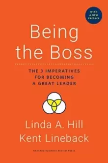 Image of Being the Boss, with a New Preface : The 3 Imperatives for Becoming a Great Leader