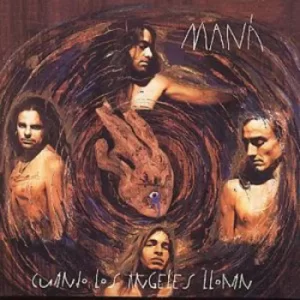 Image of Cuando Los Angeles Lloran by Mana CD Album