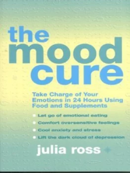 Image of The Mood Cure by Julia Ross Paperback
