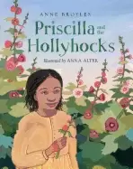 Image of priscilla and the hollyhocks