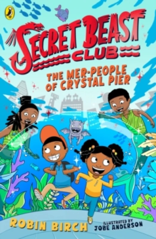 Image of Secret Beast Club: The Mer-People of Crystal Pier Paperback / softback