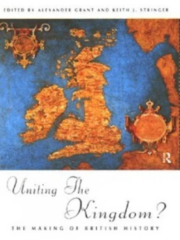 Image of Uniting the kingdom? by Alexander Grant