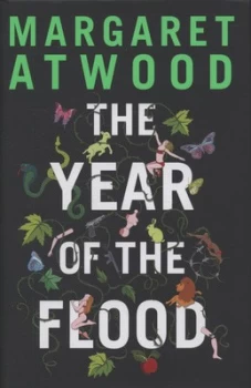 Image of The Year of the Flood by Margaret Atwood Hardback