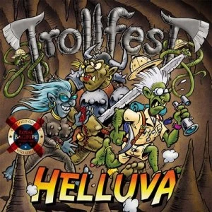 Image of Helluva by Trollfest CD Album