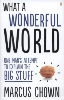 Image of What a Wonderful World by Marcus Chown Hardback