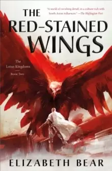 Image of The Red-Stained Wings : The Lotus Kingdoms, Book Two