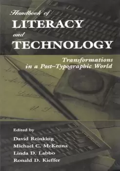 Image of Handbook of Literacy and TechnologyTransformations in A Post-typographic World