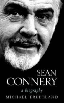 Image of Sean Connery by Michael Freedland Paperback