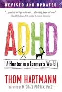 Image of adhd a hunter in a farmers world