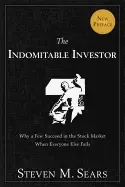 Image of indomitable investor why a few succeed in the stock market when everyone el