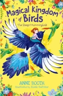 Image of Magical Kingdom of Birds: The Sleepy Hummingbirds