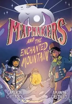 Image of Mapmakers and the Enchanted Mountain by Cameron Chittock