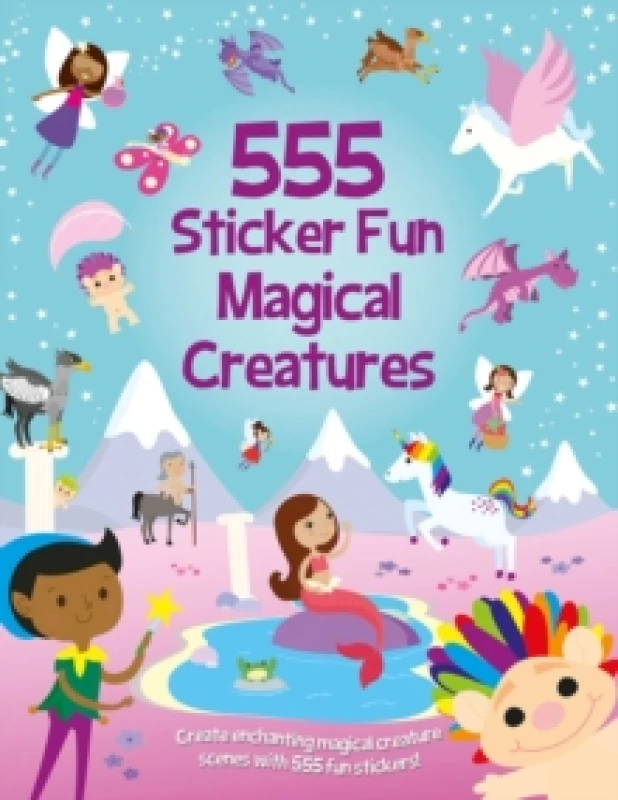 Image of 555 Sticker Fun Magical Creatures Paperback / softback