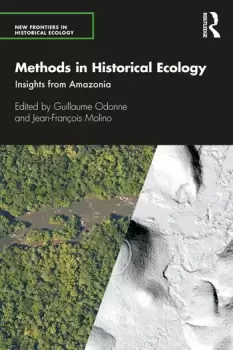 Image of Methods in Historical EcologyInsights from Amazonia