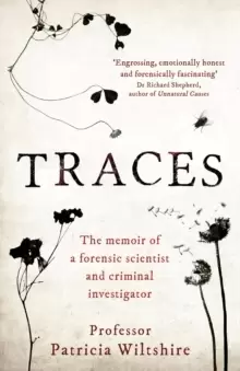 Image of Traces : The memoir of a forensic scientist and criminal investigator