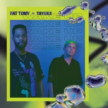 Image of Wake Up by Fat Tony & Taydex CD Album