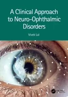 Image of A Clinical Approach to Neuro-Ophthalmic Disorders