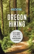 Image of moon oregon hiking best hikes plus beer bites and campgrounds nearby