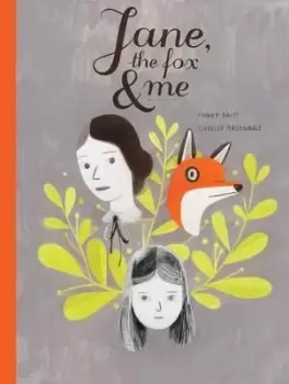 Image of Jane, the Fox and Me by Fanny Britt