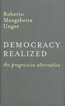 Image of Democracy Realized by Roberto Mangabeira Unger Paperback