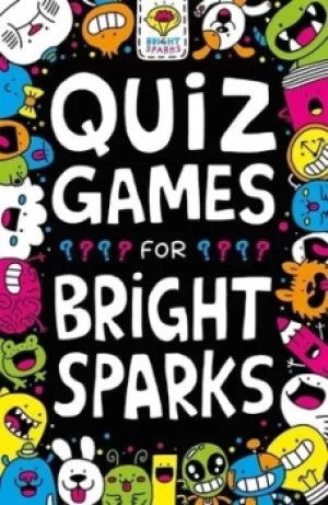 Image of Quiz games for bright sparks by Gareth Moore