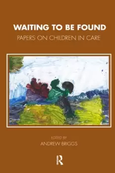 Image of Waiting To Be FoundPapers on Children in Care
