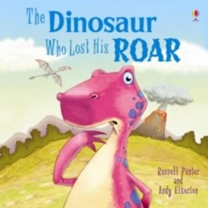 Image of The Dinosaur Who Lost His Roar by Russell Punter and Andy Elkerton Paperback