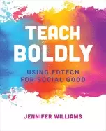 Image of teach boldly using edtech for social good