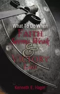 Image of what to do when faith seems weak and victory lost