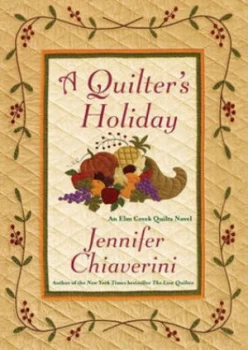 Image of A Quilters Holiday by Jennifer Chiaverini Book