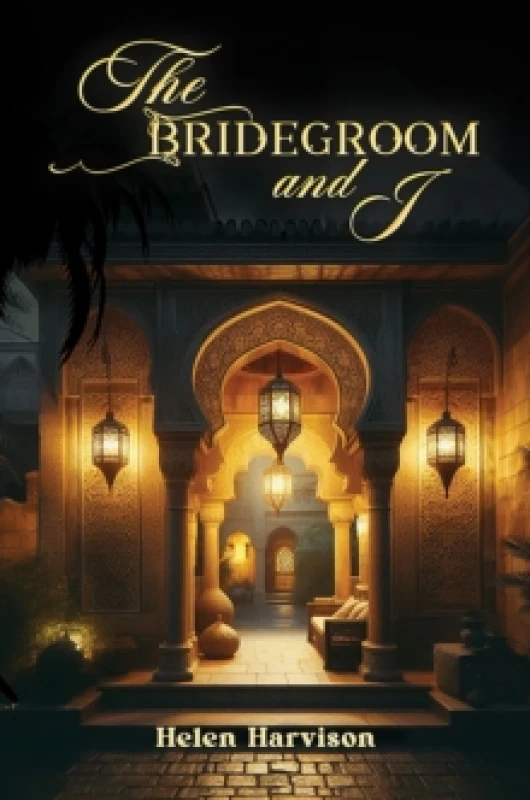 Image of The Bridegroom and I Paperback / softback