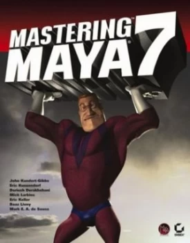 Image of Mastering Maya 7 by John Kundert-Gibbs Paperback