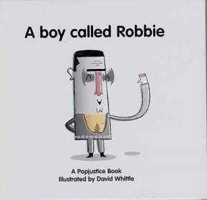 Image of A Boy Called Robbie by Peter Robinson and David Whittle Hardback