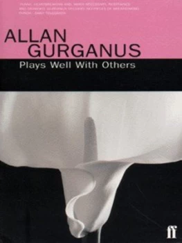 Image of Plays Well with Others by Allan Gurganus Book