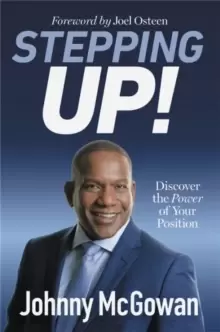 Image of Stepping Up! : Discover the Power of Your Position