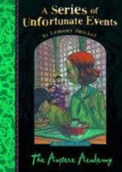 Image of The Austere Academy by Lemony Snicket Hardback