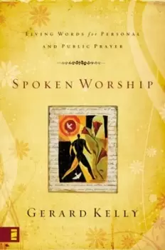 Image of Spoken worship by Gerard Kelly