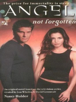 Image of Not Forgotten by Nancy Holder Paperback