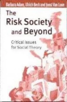 Image of The risk society and beyond by Barbara Adam