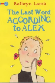 Image of The Last Word According to Alex by Kathryn Lamb Paperback