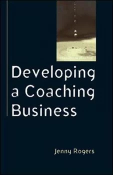 Image of Developing a Coaching Business by Jenny Rogers Book