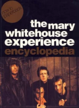Image of The Mary Whitehouse Experience Encyclopedia by David Baddiel Paperback