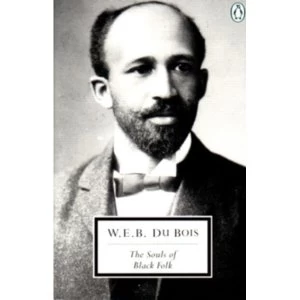 Image of The Souls of Black Folk by W. E. B. Du Bois (Paperback, 1996)