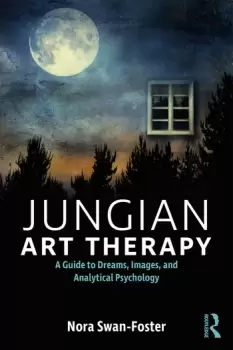 Image of Jungian Art TherapyImages Dreams and Analytical Psychology