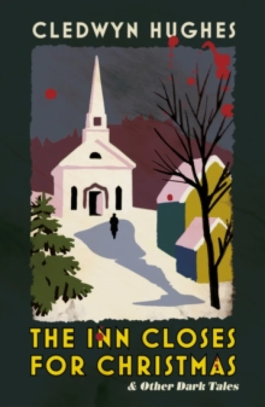 Image of The Inn Closes for Christmas : A Gripping and Twisty Read For The Cold Winter Nights Hardback