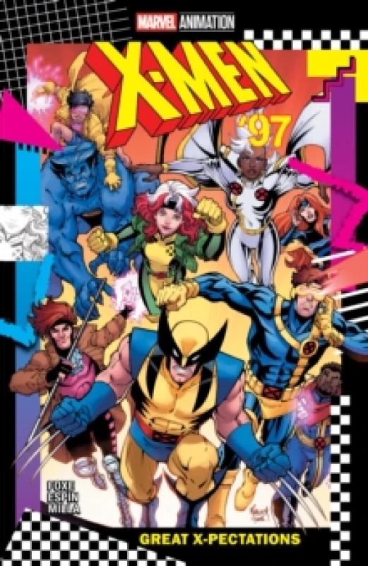 Image of X-Men '97: Great X-Pectations Paperback / softback