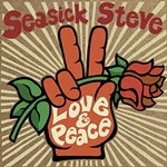 Image of Seasick Steve - Love & Peace (Music CD)