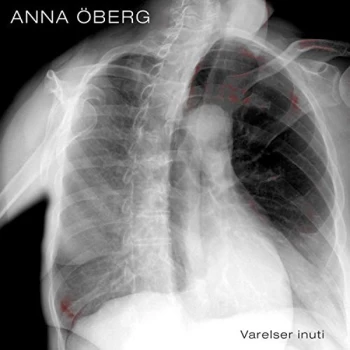 Image of Anna Öberg - Varelser Inuti CD