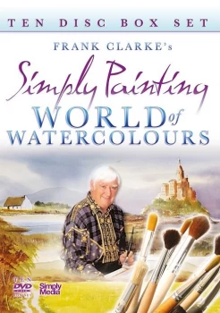 image of Frank Clarke - Simply Painting - World Of Watercolours - The Complete 10 DVD Box Set (DVD)